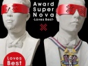 2008 - Award Super Nova -Loves Best- (m-flo)
